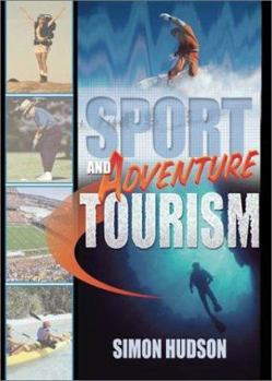 Paperback Sport and Adventure Tourism Book