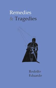 Paperback Remedies & Tragedies Book