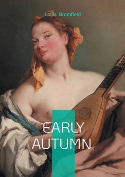 Early Autumn: A Pulitzer Prize American novel family saga