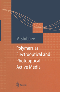 Hardcover Polymers as Electrooptical and Photooptical Active Media Book