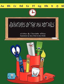 Paperback Adventure of the Pen Pot Pals Book
