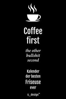 Kalender 2020 f�r Friseure / Friseur / Friseuse / Friseurin: Wochenplaner / Tagebuch / Journal f�r das ganze Jahr: Platz f�r Notizen, Planung / Planungen / Planer, Erinnerungen & Spr�che