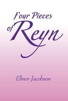 Paperback Four Pieces of Reyn Book
