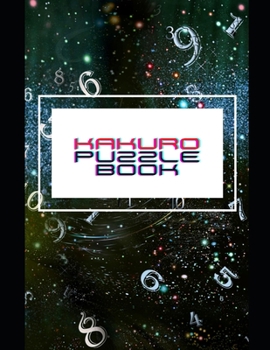 Kakuro Puzzle Book: Kakuro Puzzle Books for Adults