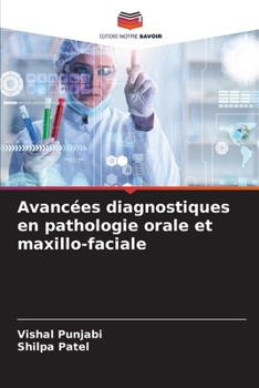 Paperback Avancées diagnostiques en pathologie orale et maxillo-faciale [French] Book