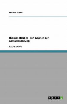 Paperback Thomas Hobbes - Ein Gegner der Gewaltenteilung [German] Book