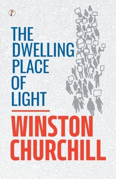 Paperback The Dwelling Place of Light Book
