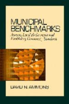 Hardcover Municipal Benchmarks: Assessing Local Performance and Establishing Community Standards Book