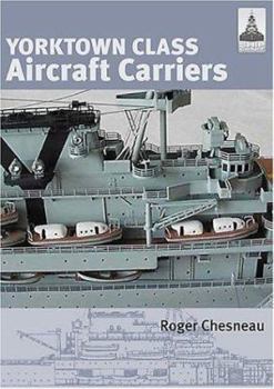 Paperback Yorktown Class Aircraft Carriers Book