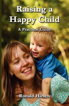 Paperback Raising a Happy Child Book