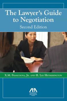 Paperback The Lawyer's Guide to Negotiation Book