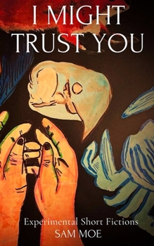 Paperback I Might Trust You Book
