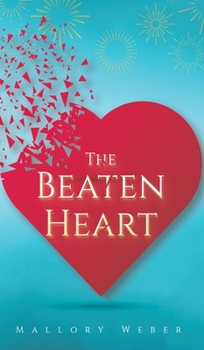 Hardcover The Beaten Heart Book