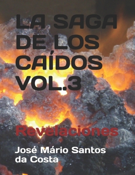 Paperback La Saga de Los Caídos Vol.3: Revelaciones [Spanish] Book