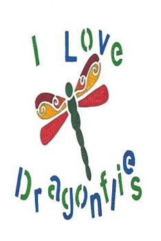 Paperback I Love Dragonflies Book