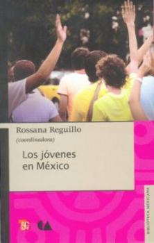 Paperback Los Jovenes En Mexico [Spanish] Book