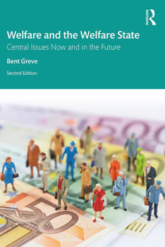 Paperback Welfare and the Welfare State: Central Issues Now and in the Future Book