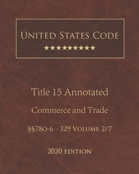 Paperback United States Code Annotated Title 15 Commerce and Trade 2020 Edition ??78o-6 - 329 Volume 2/7 Book