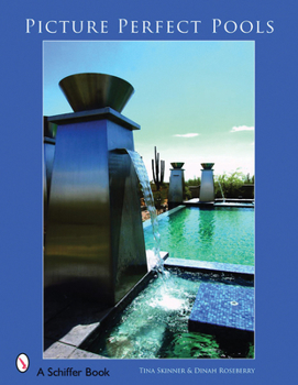 Paperback Picture Perfect Pools Book