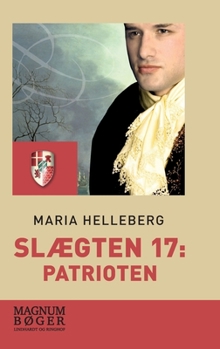 Hardcover Slægten 17: Patrioten [Danish] Book