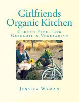 Paperback Girlfriends Organic Kitchen Book
