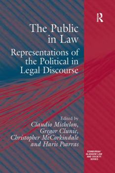 The Public in Law: Representations of the Political in Legal Discourse