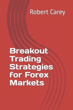 Paperback Breakout Trading Strategies for Forex Markets Book