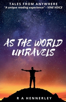 Paperback As The World Unravels Book
