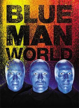 Hardcover Blue Man World Book