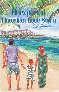 Paperback Unexpected Hawaiian Love Story Book