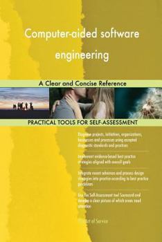 Paperback Computer-aided software engineering A Clear and Concise Reference Book