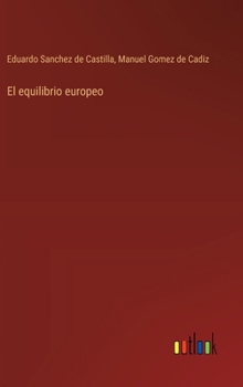 Hardcover El equilibrio europeo [Spanish] Book