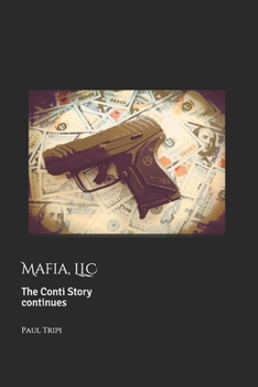 Paperback Mafia, LLC: The Conti Story Continues Book