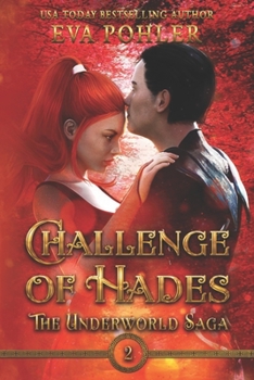 Challenge of Hades - Book #2 of the Underworld Saga