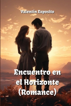 Paperback Encuentro en el Horizonte (Romance) [Spanish] Book
