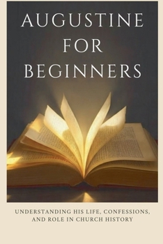 Paperback Augustine for Beginners Book