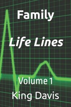 Paperback Family Life Lines: Volume 1 Book