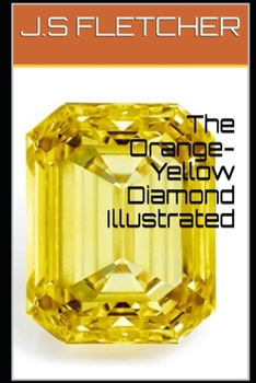 Paperback The Orange-Yellow Diamond Illustrated Book