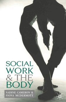 Paperback Social Work and the Body Book