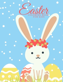 Paperback Easter Coloring Book for Kids: Bunny and Easter Egg Coloring Book