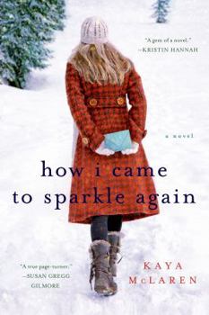 Paperback How I Came to Sparkle Again Book