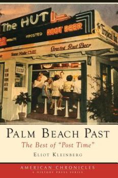 Paperback Palm Beach Past: The Best of Post Time Book