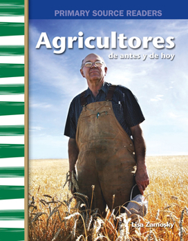 Paperback Agricultores de Antes Y de Hoy [Spanish] Book