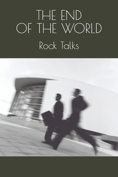 Paperback Rock Talks, THE END OF THE WORLD Book