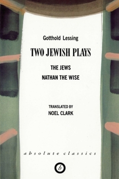 Paperback Two Jewish Plays: The Jews / Nathan the Wise Book