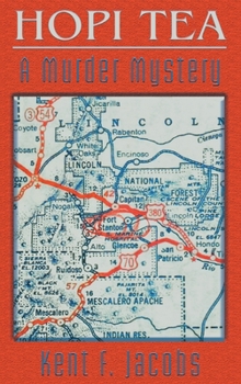 Hardcover Hopi Tea: A Murder Mystery Book