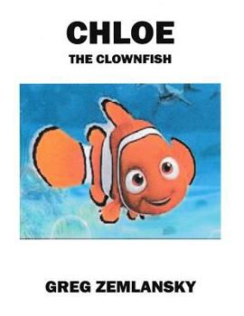 Chloe The Clownfish