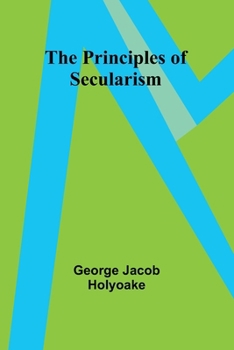 Paperback The Principles of Secularism Book