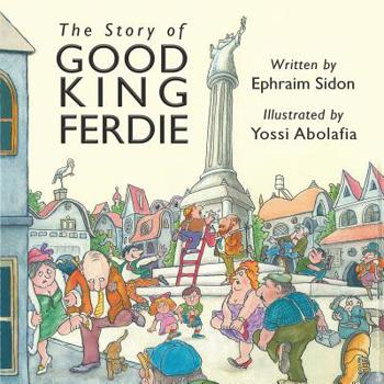 Paperback The Story of Good King Ferdie Book