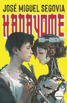 Paperback Hanayome S-21f: Machines are not immune to passion Book